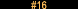 16